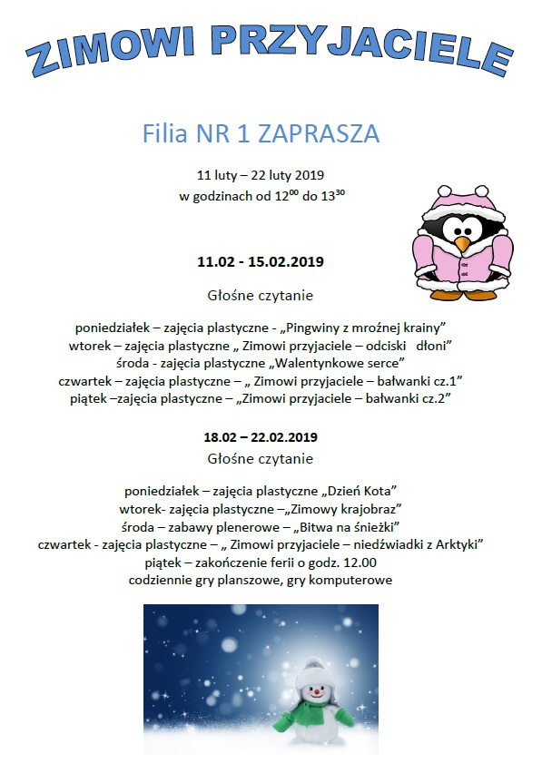 Filia nr zaprasza 11 luty – 22 luty 2019 w godzinach od 12:00 do 13:30 11.02 - 22.02.2019