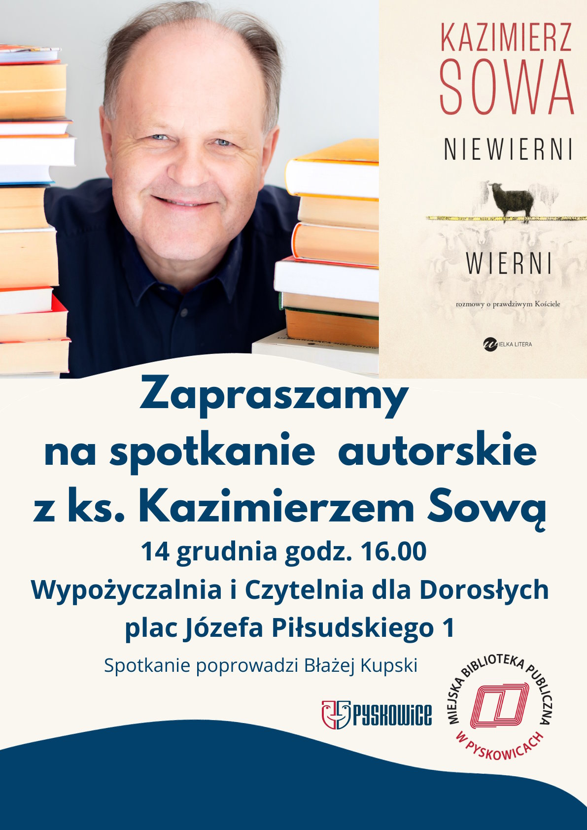 Zapraszamy na spotkanie autorskie z ks. Kazimierzem Sową 14 grudnia o godzinie 16 w Wypożyczalni plac Józefa Piłsudskiego 1